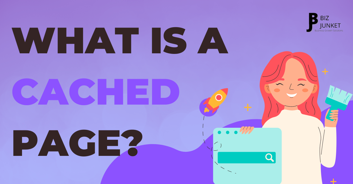 What Is a Cached Page?