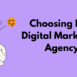Choosing Best Digital Marketing Agency