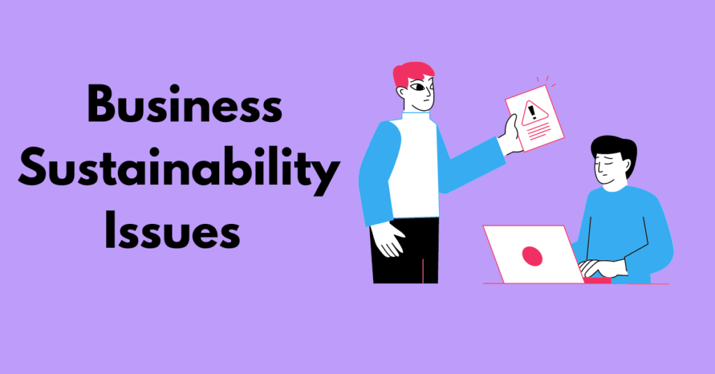 Business Sustainability Issues